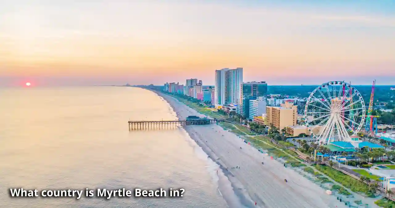 Read more about the article What country is Myrtle Beach in?