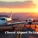 Closest Airport to Grand Canyon – The Best Guide